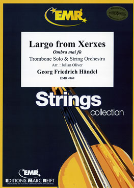 LARGO FROM XERXES, SOLOS - Trombone