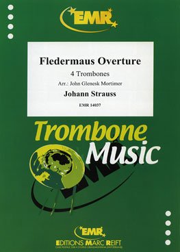 FLEDERMAUS OVERTURE, SOLOS - Trombone