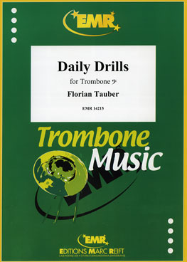 DAILY DRILLS FOR TROMBONE, SOLOS - Trombone