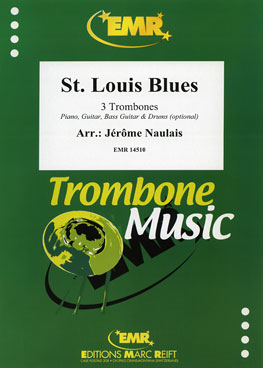 ST. LOUIS BLUES, SOLOS - Trombone