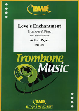 LOVE'S ENCHANTMENT, SOLOS - Trombone