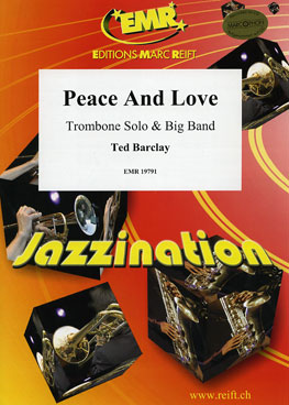 PEACE AND LOVE, SOLOS - Trombone