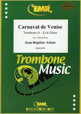 CARNAVAL DE VENISE, SOLOS - Trombone