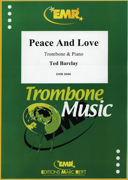 PEACE AND LOVE, SOLOS - Trombone