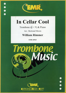IN CELLAR COOL, SOLOS - Trombone