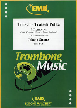 TRITSCH-TRATSCH POLKA, SOLOS - Trombone