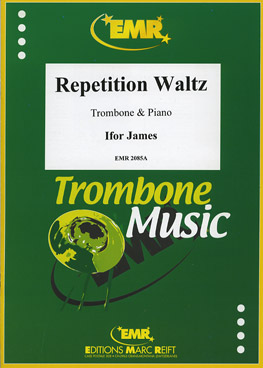 REPETITION WALTZ, SOLOS - Trombone