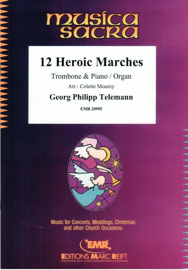 12 HEROIC MARCHES, SOLOS - Trombone
