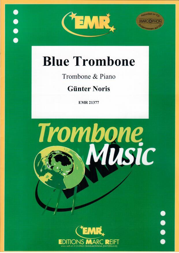 BLUE TROMBONE, SOLOS - Trombone