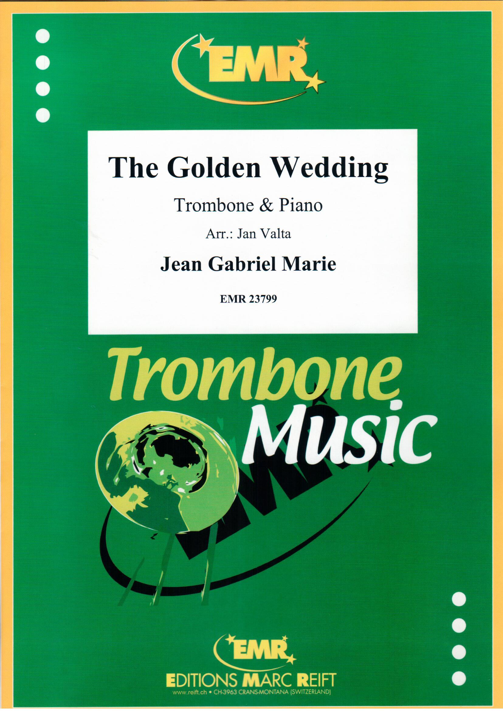 THE GOLDEN WEDDING, SOLOS - Trombone