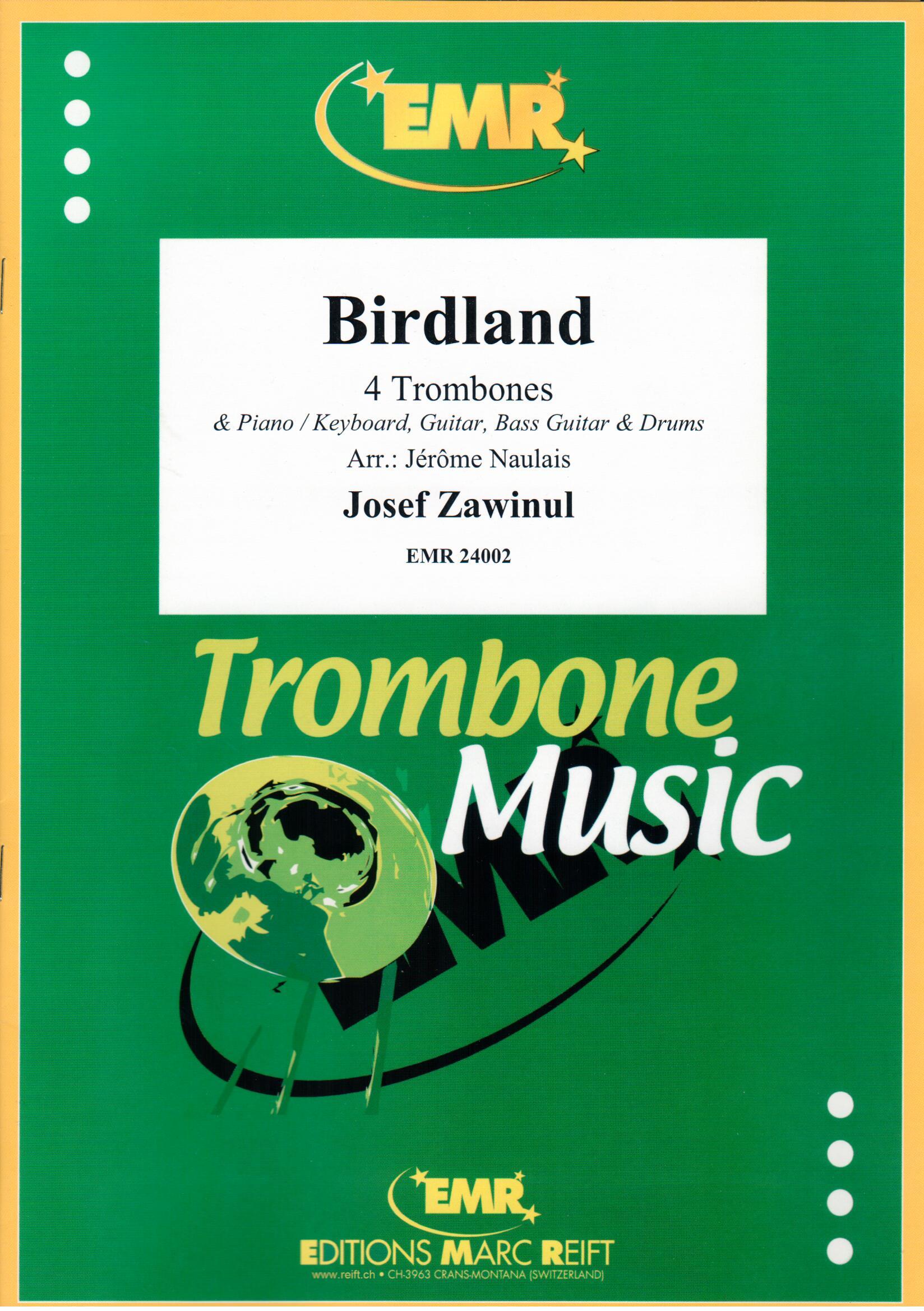 BIRDLAND, SOLOS - Trombone