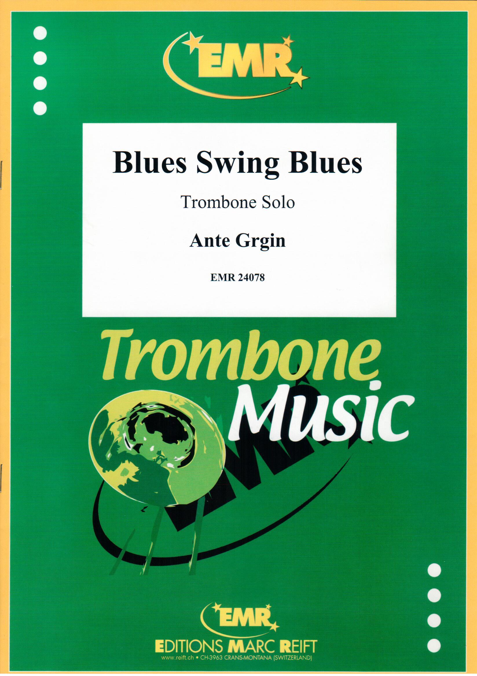 BLUES SWING BLUES, SOLOS - Trombone