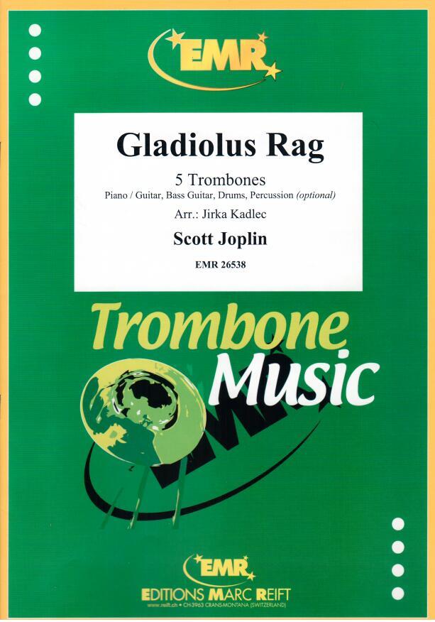 GLADIOLUS RAG, SOLOS - Trombone