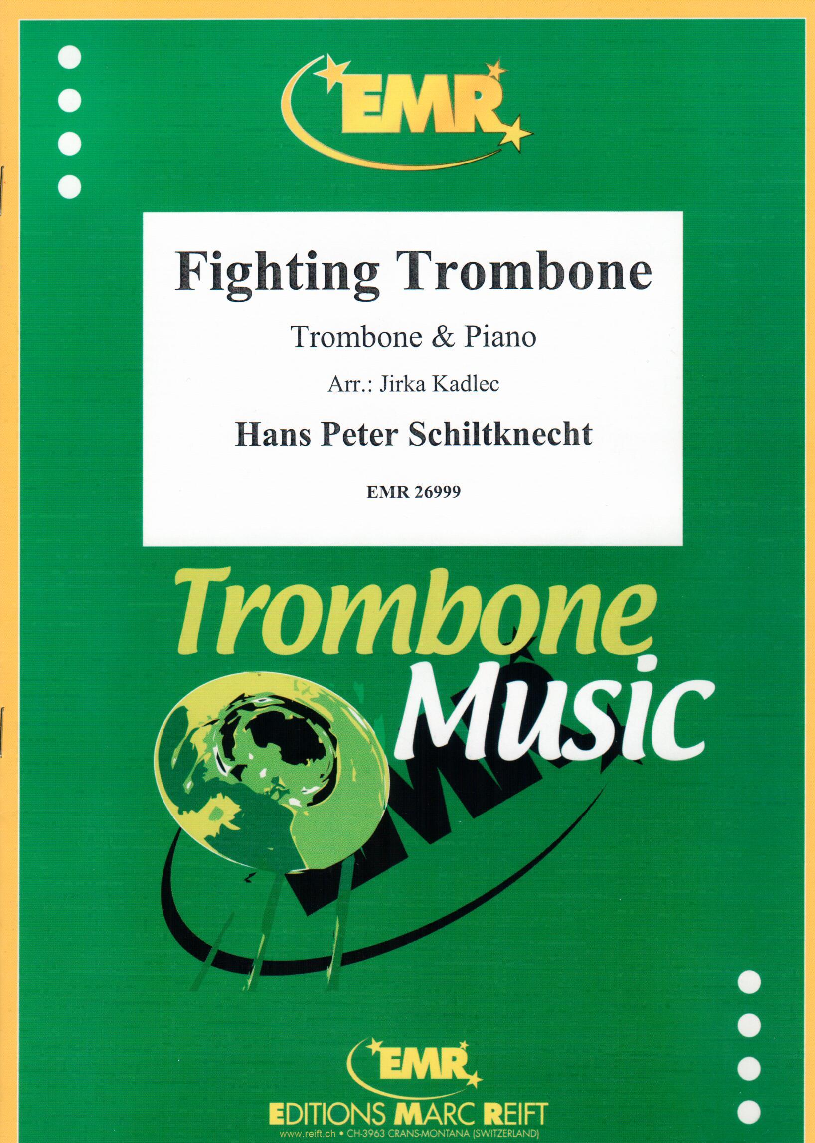 FIGHTING TROMBONE, SOLOS - Trombone