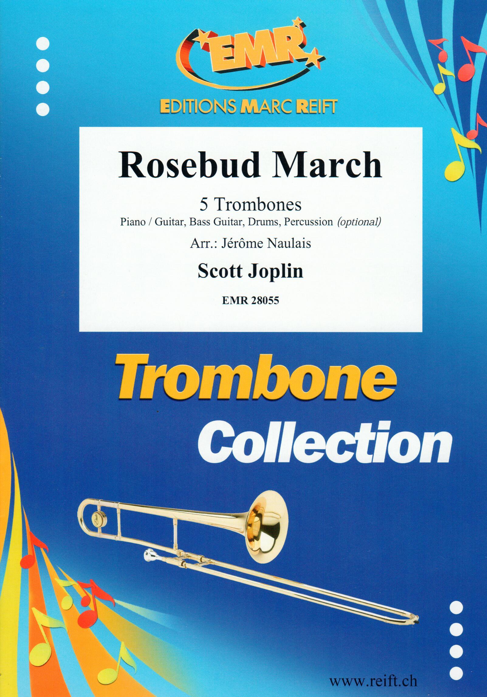 ROSEBUD MARCH, SOLOS - Trombone