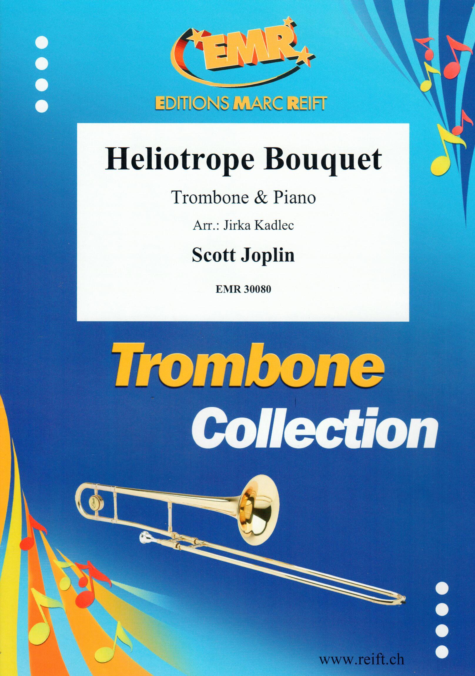 HELIOTROPE BOUQUET, SOLOS - Trombone