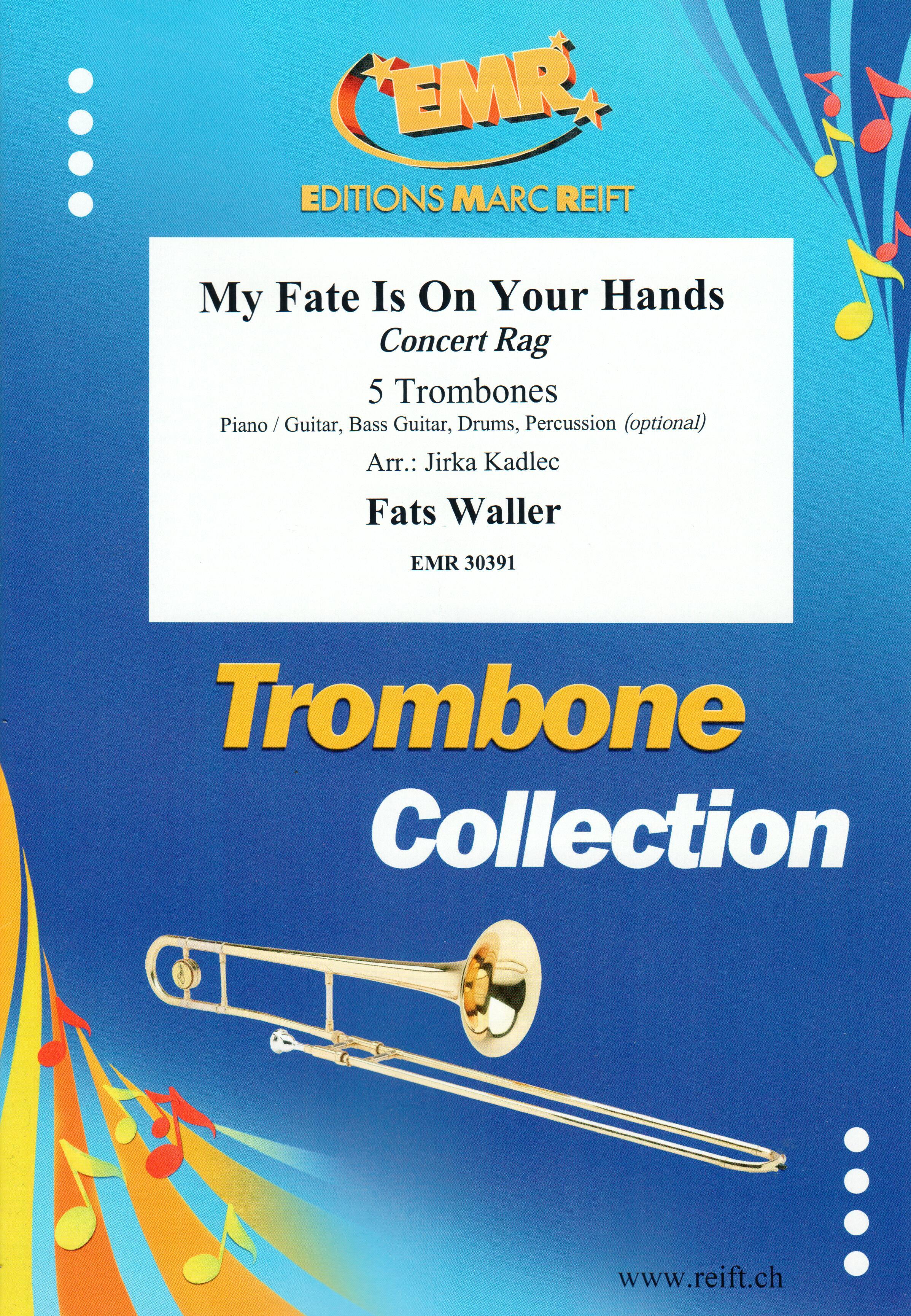 MY FATE IS ON YOUR HANDS, SOLOS - Trombone