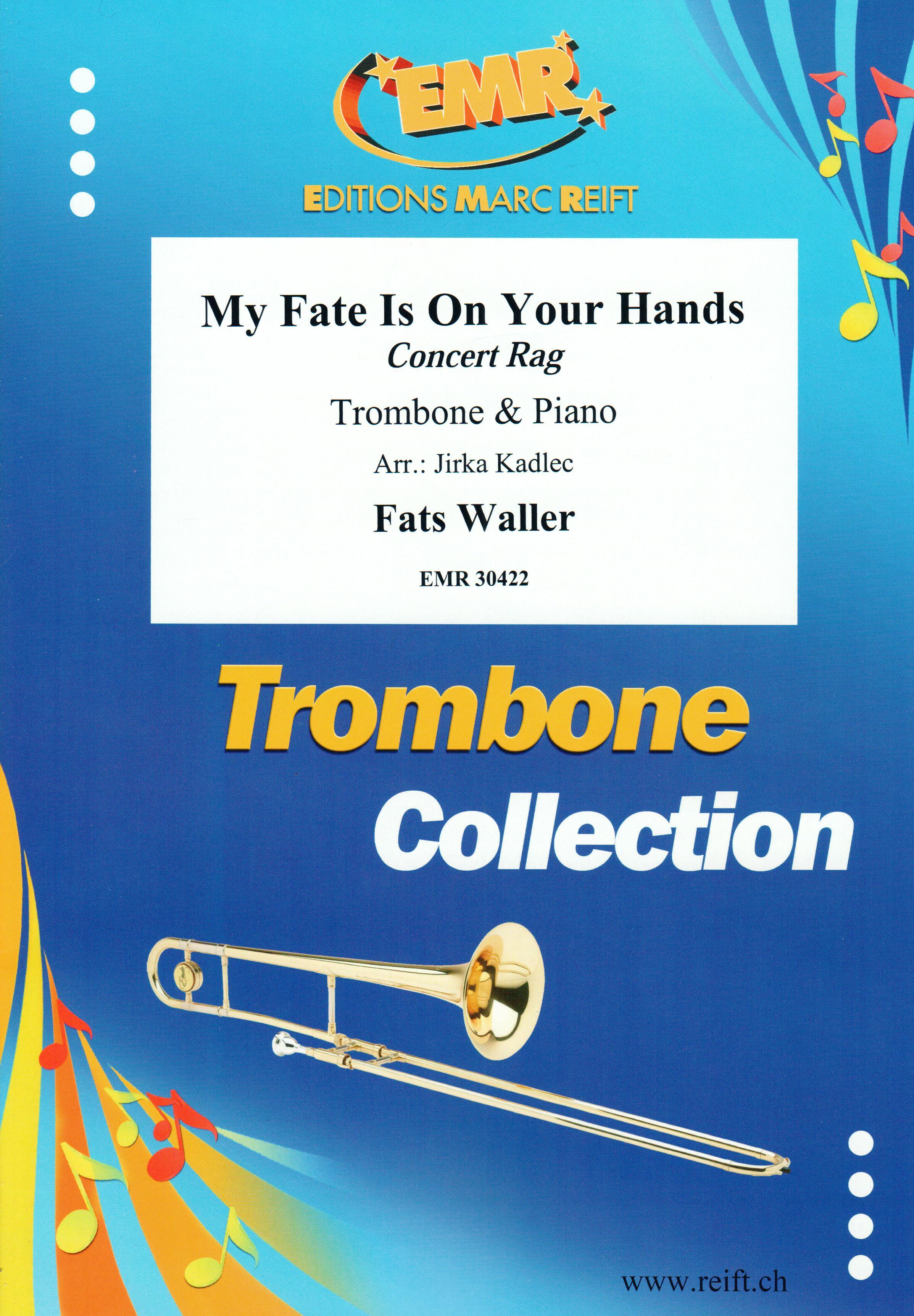 MY FATE IS ON YOUR HANDS, SOLOS - Trombone