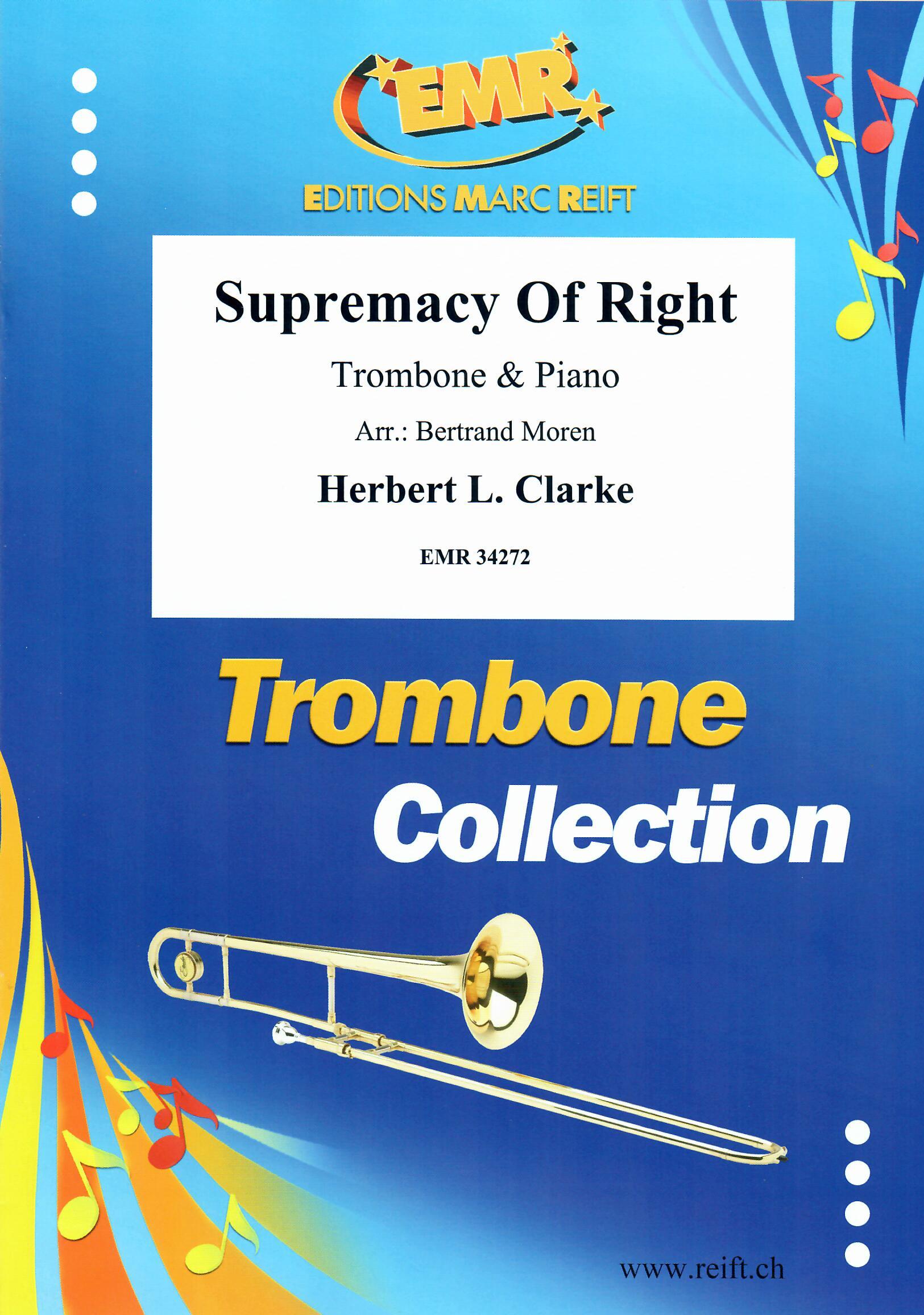 SUPREMACY OF RIGHT, SOLOS - Trombone