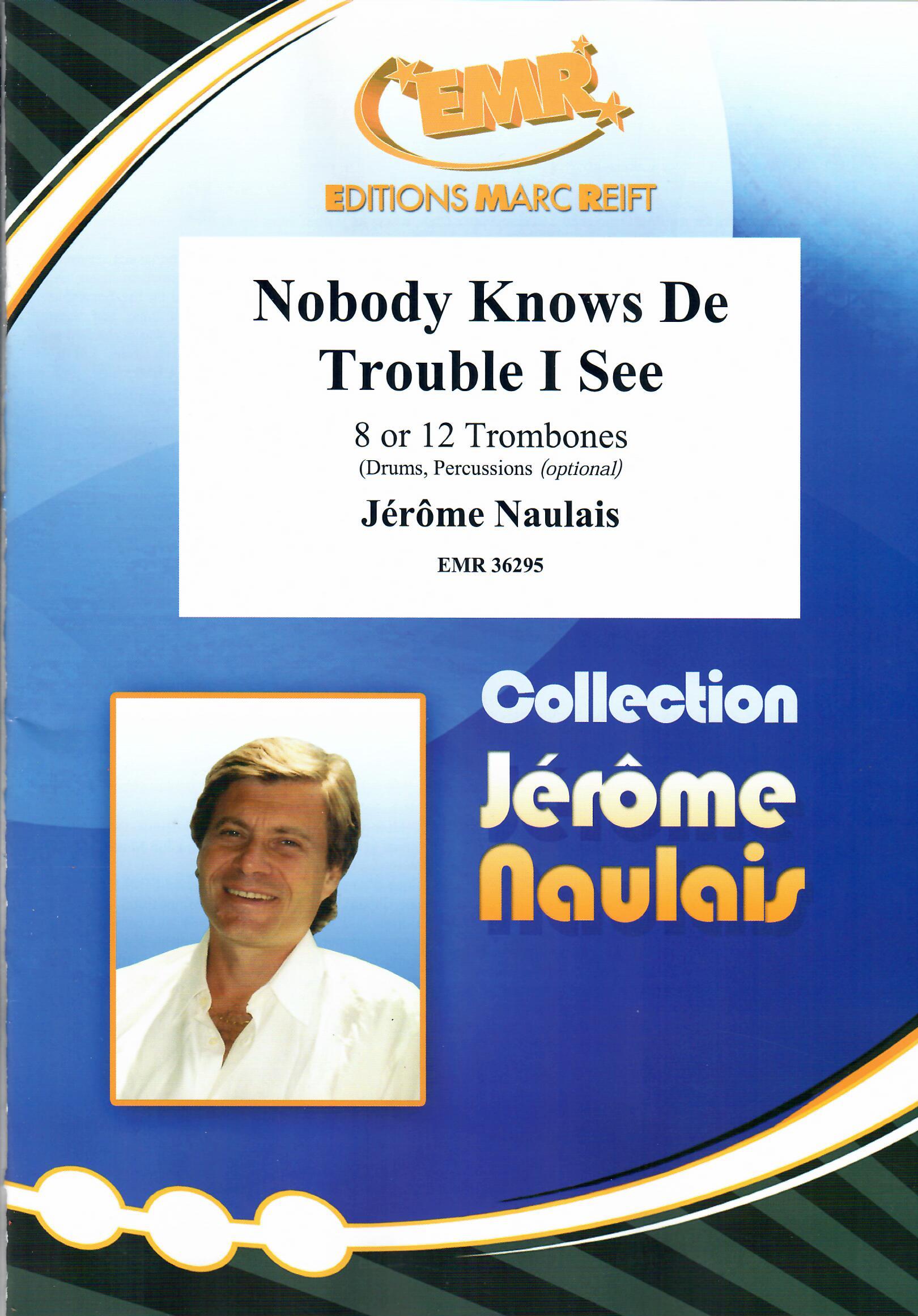 NOBODY KNOWS DE TROUBLE I SEE, SOLOS - Trombone