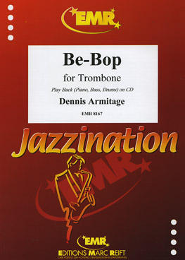BE-BOP, SOLOS - Trombone