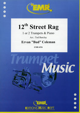12TH STREET RAG, SOLOS - B♭. Cornet/Trumpet with Piano