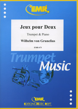 JEUX POUR DEUX, SOLOS - B♭. Cornet/Trumpet with Piano
