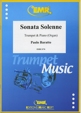 SONATA SOLENNE, SOLOS - B♭. Cornet/Trumpet with Piano