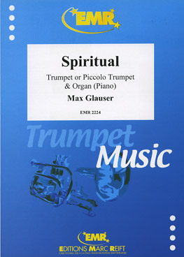 SPIRITUAL, SOLOS - B♭. Cornet/Trumpet with Piano