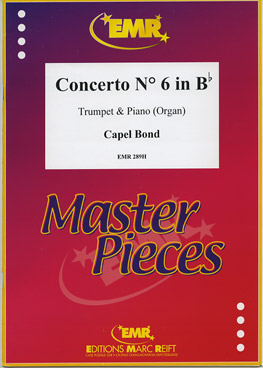 CONCERTO NR. 6 IN BB, SOLOS - B♭. Cornet/Trumpet with Piano
