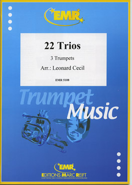 22 TRIOS, SOLOS - B♭. Cornet/Trumpet with Piano