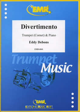 DIVERTIMENTO, SOLOS - B♭. Cornet/Trumpet with Piano
