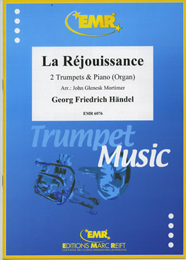 LA RéJOUISSANCE, SOLOS - B♭. Cornet/Trumpet with Piano