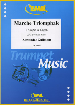 MARCHE TRIOMPHALE, SOLOS - B♭. Cornet/Trumpet with Piano