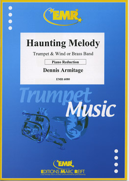 HAUNTING MELODY, SOLOS - B♭. Cornet/Trumpet with Piano
