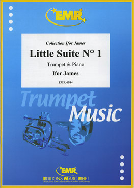 LITTLE SUITE N° 1, SOLOS - B♭. Cornet/Trumpet with Piano