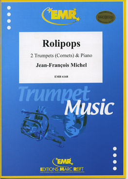 ROLIPOPS, SOLOS - B♭. Cornet/Trumpet with Piano