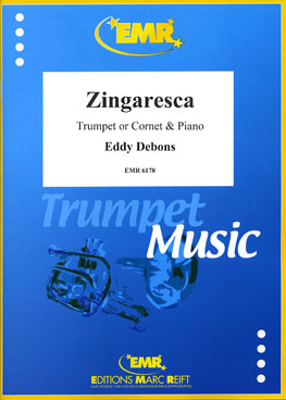 ZINGARESCA, SOLOS - B♭. Cornet/Trumpet with Piano