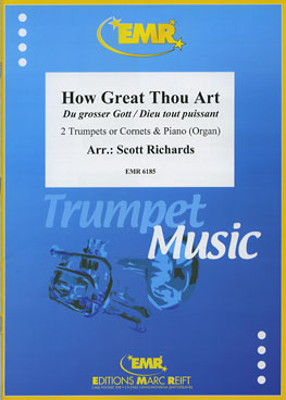 HOW GREAT THOU ART, SOLOS - B♭. Cornet/Trumpet with Piano