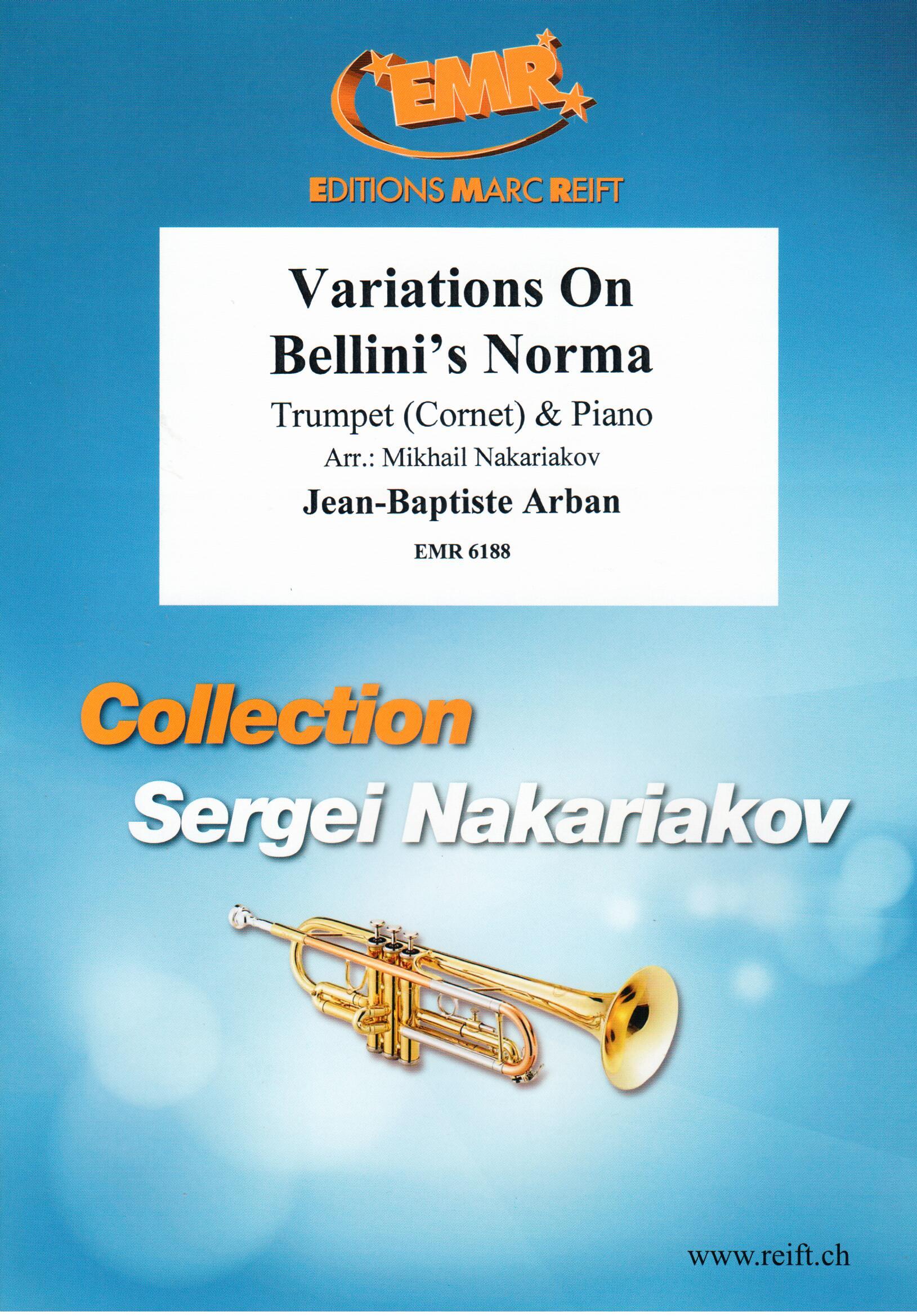 VARIATIONS ON BELLINI'S NORMA, SOLOS - B♭. Cornet/Trumpet with Piano