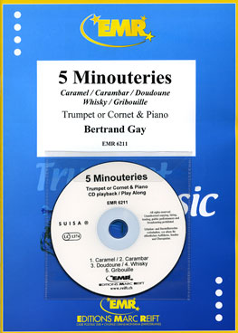 5 MINOUTERIES, SOLOS - B♭. Cornet/Trumpet with Piano