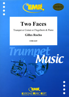 TWO FACES, SOLOS - B♭. Cornet/Trumpet with Piano