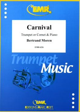 CARNIVAL, SOLOS - B♭. Cornet/Trumpet with Piano