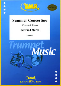 SUMMER CONCERTINO, SOLOS - B♭. Cornet/Trumpet with Piano