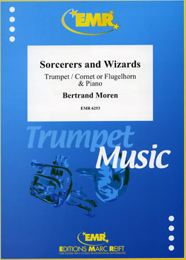 SORCERERS AND WIZARDS, SOLOS - B♭. Cornet/Trumpet with Piano