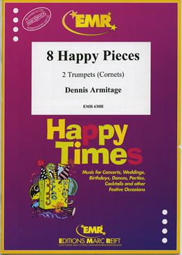 8 HAPPY PIECES, SOLOS - B♭. Cornet/Trumpet with Piano