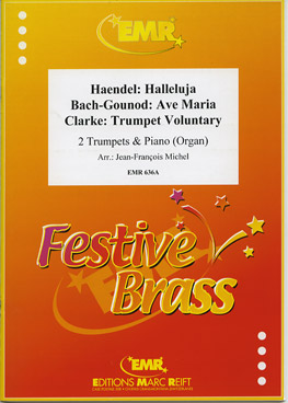 AVE MARIA (BACH-GOUNOD) / HALLELUJA (HäNDEL) / TRUMPET VOLUNTARY (CLARKE), SOLOS - B♭. Cornet/Trumpet with Piano