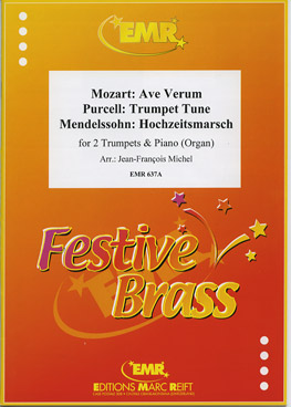 AVE VERUM (MOZART) / TRUMPET TUNE (PURCELL) / HOCHZEITSMARSCH (MENDELSSOHN), SOLOS - B♭. Cornet/Trumpet with Piano