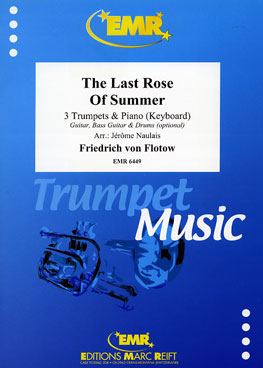 THE LAST ROSE OF SUMMER, SOLOS - B♭. Cornet/Trumpet with Piano