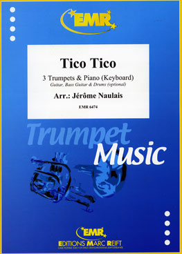 TICO TICO, SOLOS - B♭. Cornet/Trumpet with Piano